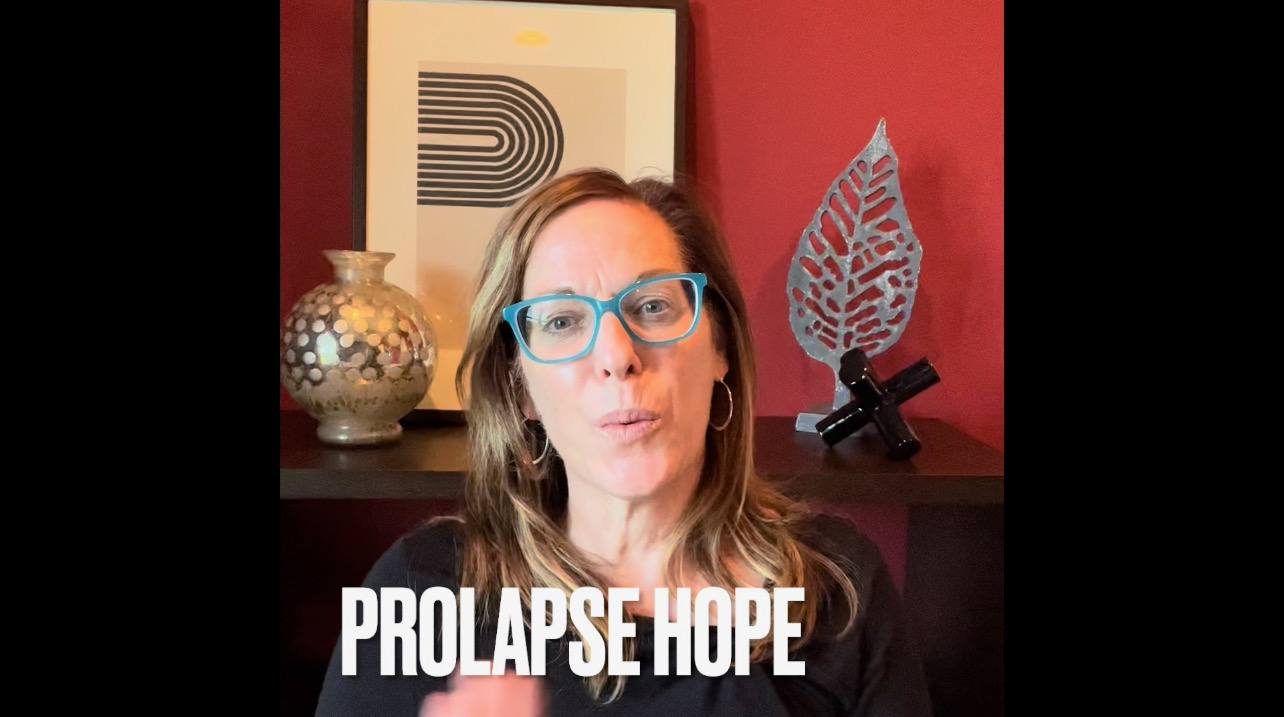 Pelvic Organ Prolapse Hope
