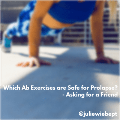 Safe Exercises for Prolapse