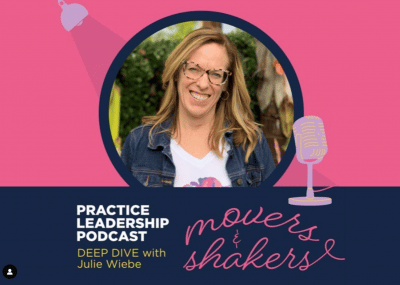 Practice Leadership Podcast- Julie Wiebe PT